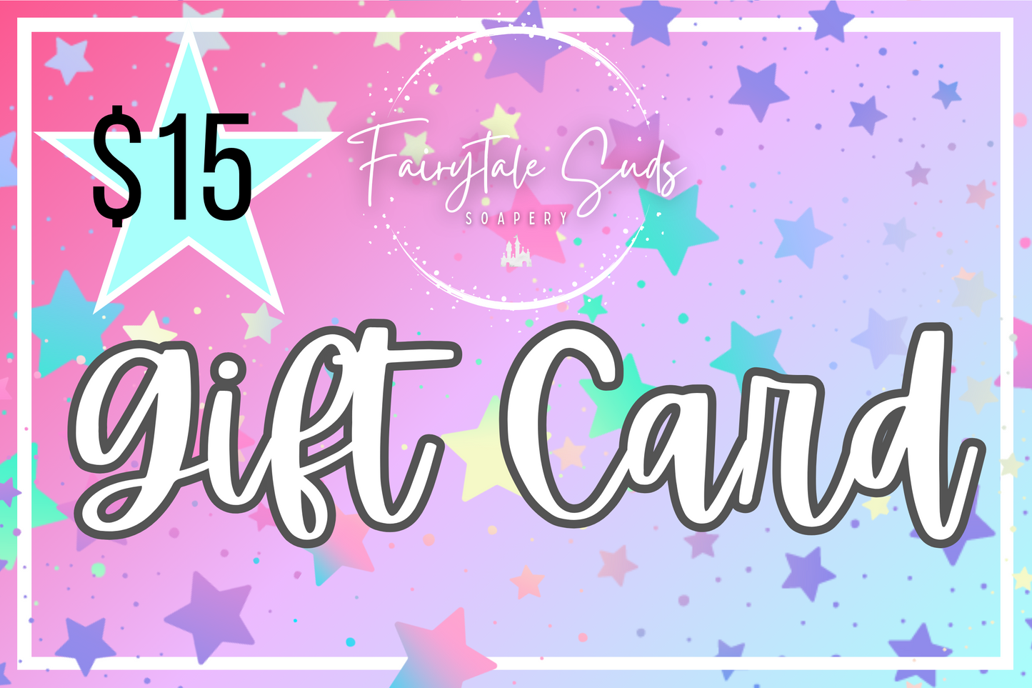 Fairytale Suds Gift Card