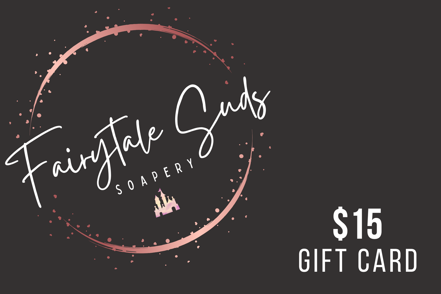 Fairytale Suds Gift Card